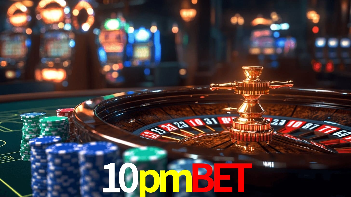 10pmbet,10pmbet.com